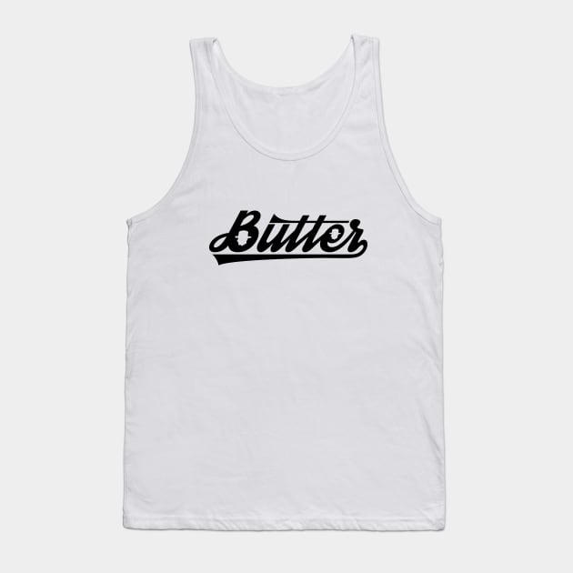 Butter Tank Top by butterbrothers